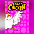 Crazy Chicken - Сумасшедшая Курица